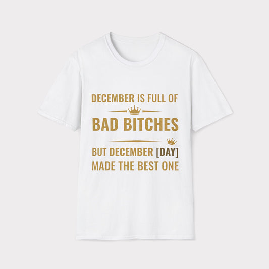 [Day] December made the best bitch.