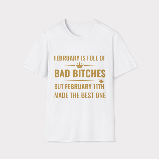 11th February made the best bitch.