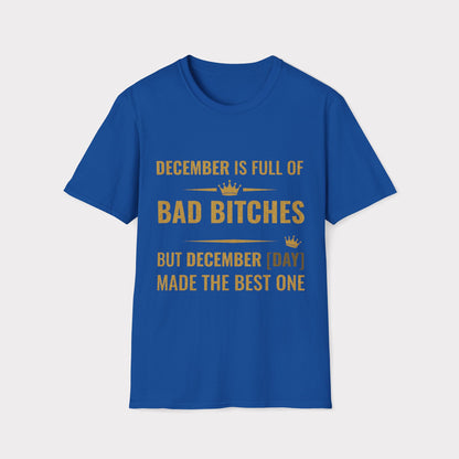 [Day] December made the best bitch.