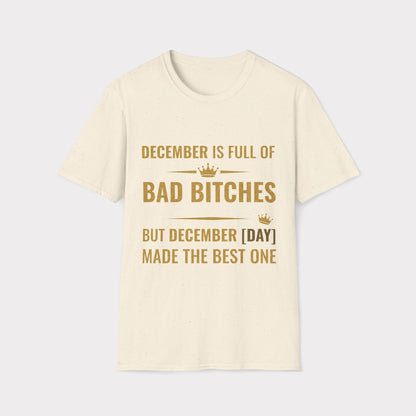 [Day] December made the best bitch.