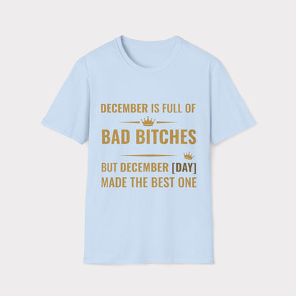 [Day] December made the best bitch.