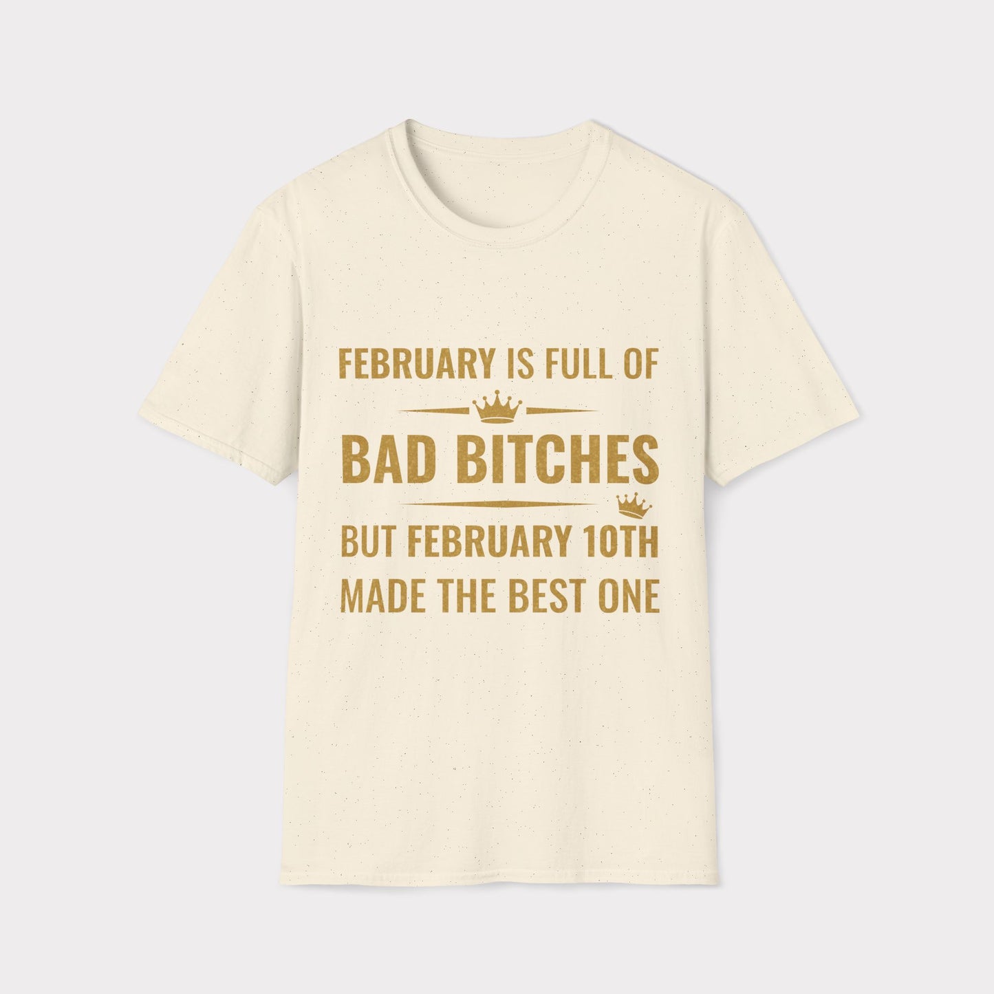 10th February made the best bitch.