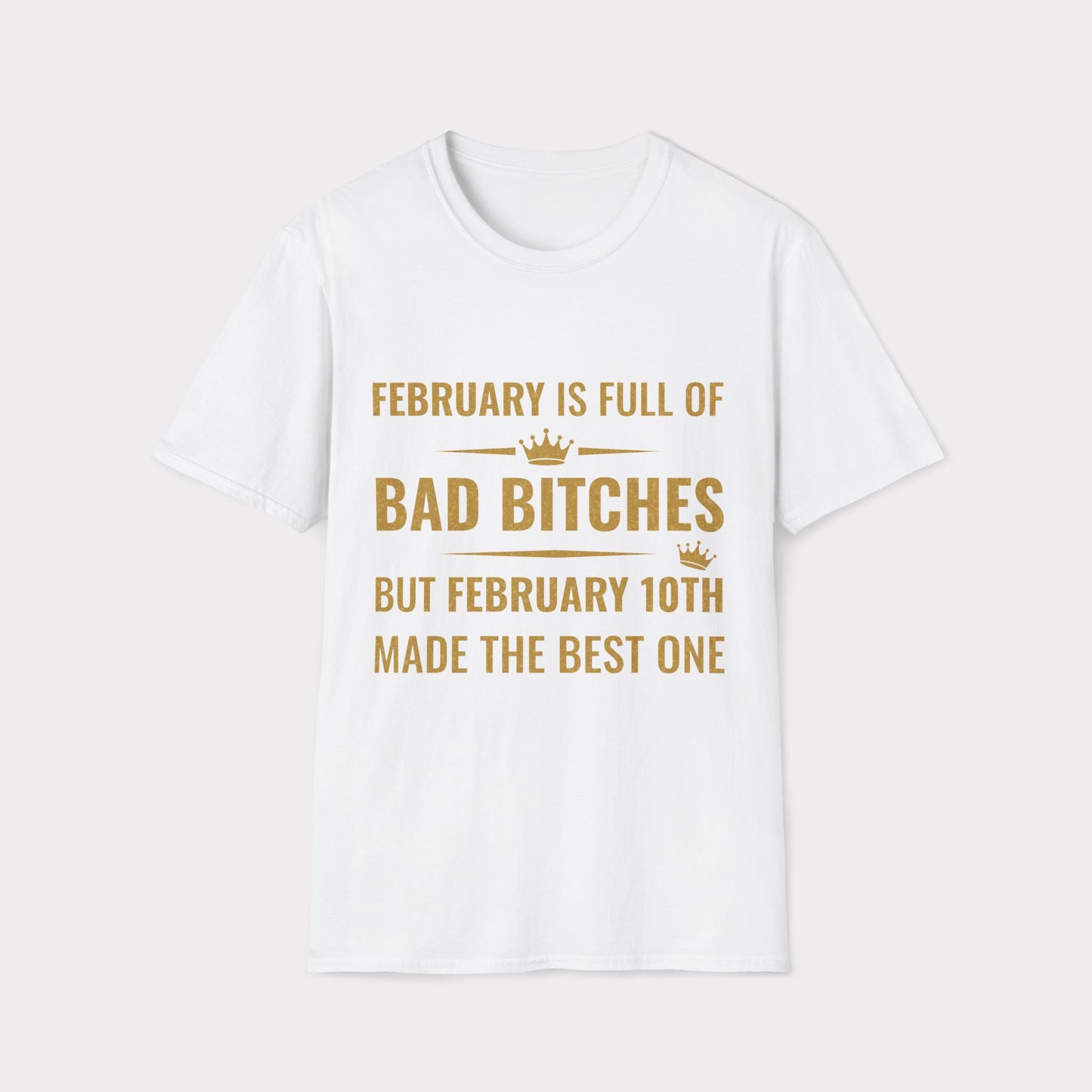 10th February made the best bitch.