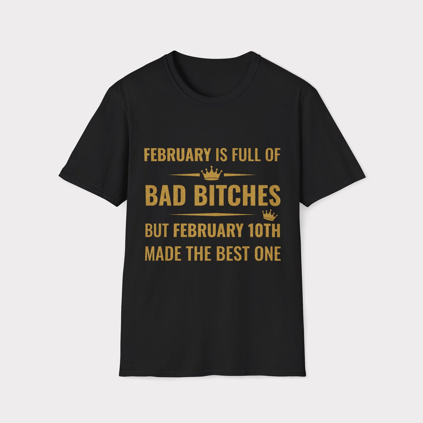 10th February made the best bitch.