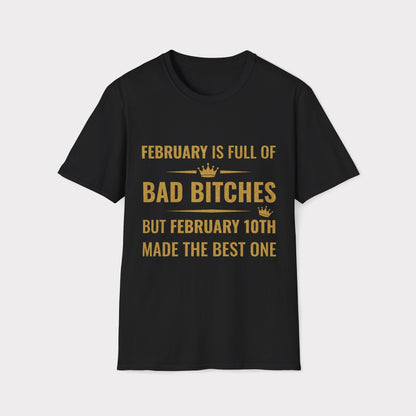 10th February made the best bitch.