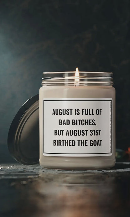 [MONTH] IS FULL OF BAD BITCHES, BUT [MONTH] [DAY] BIRTHED THE GOAT.